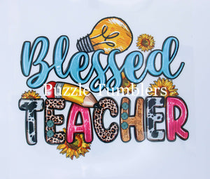 Blessed Teacher *DTF Transfer*