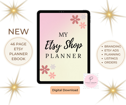 Etsy Shop Digital Planner for Beginners | 46 Pages of Essential Tools & Tips | PDF