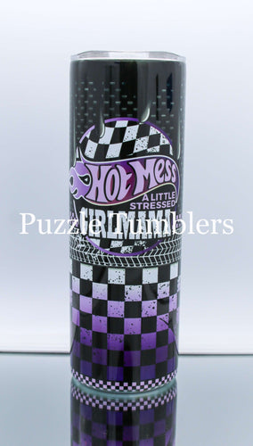 HOT MESS GIRL MOM - 20OZ CUSTOM TUMBLER - READY TO SHIP