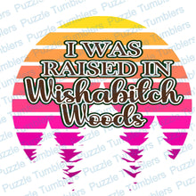 Load image into Gallery viewer, DIGITAL DOWNLOAD -WISH A BITCH WOODS SVG FILE - DESIGNED BY: JENNIFER SHORT 97